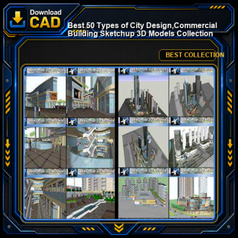 ★Best 50 Types of City Design,Commercial Building Sketchup 3D Models Collection