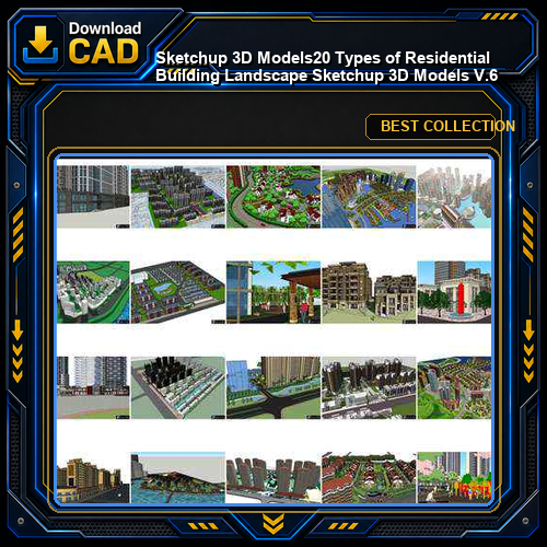 ★【Sketchup 3D Models】20 Types of Residential Building Landscape Sketchup 3D Models  V.6