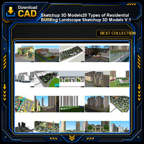 ★【Sketchup 3D Models】20 Types of Residential Building Landscape Sketchup 3D Models V.1