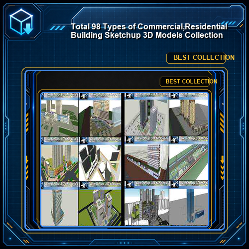 ★Total 98 Types of Commercial,Residential Building Sketchup 3D Models Collection(Best Recommanded!!)