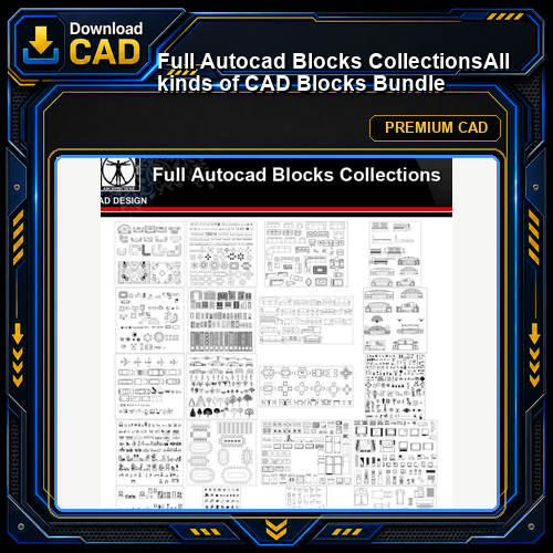 ★【Full Autocad Blocks Collections】All kinds of CAD Blocks Bundle