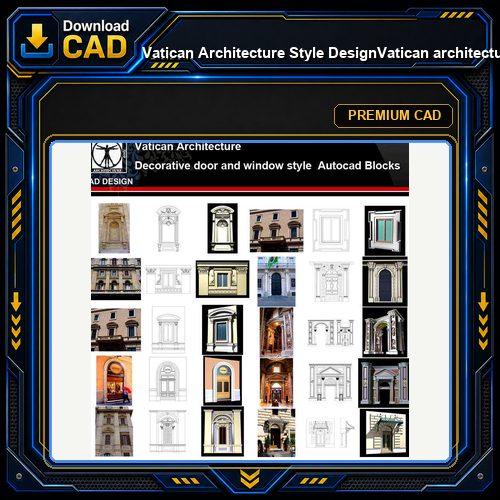 ★【Vatican Architecture Style Design】Vatican architecture · Decorative door and window style CAD Drawings