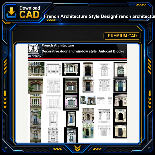 ★【French Architecture Style Design】French architecture · Decorative door and window style CAD Drawings