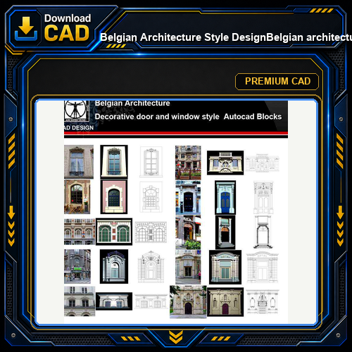 ★【Belgian Architecture Style Design】Belgian architecture · Decorative door and window style CAD Drawings