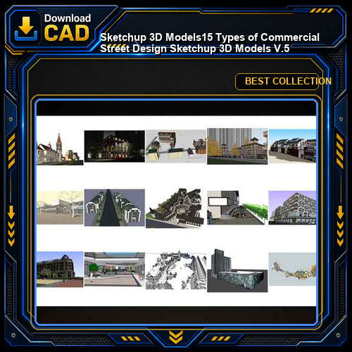 ★【Sketchup 3D Models】15 Types of Commercial Street Design Sketchup 3D Models V.5