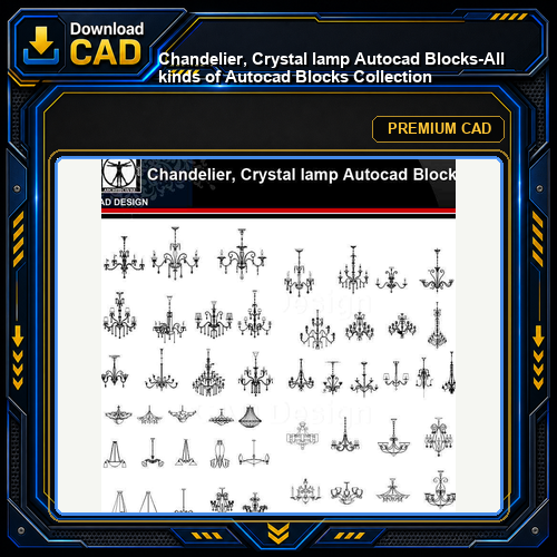 ★【 Chandelier, Crystal lamp Autocad Blocks】-All kinds of Autocad Blocks Collection