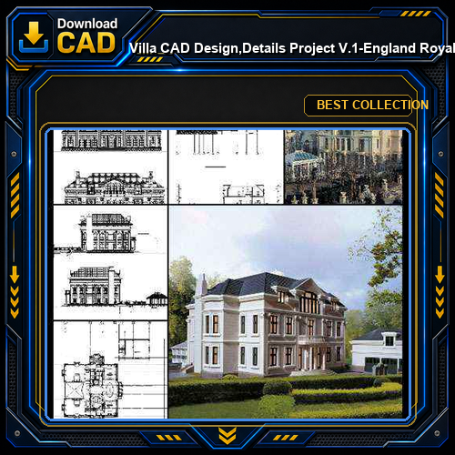 ★【Villa CAD Design,Details Project V.1-England Royal Style】Chateau,Manor,Mansion,Villa@Autocad Blocks,Drawings,CAD Details,Elevation