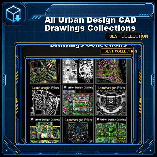 【All Urban Design CAD Drawings Collections】(Best Recommanded!!)