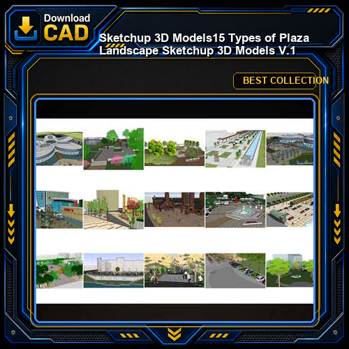 ★【Sketchup 3D Models】15 Types of Plaza Landscape Sketchup 3D Models V.1