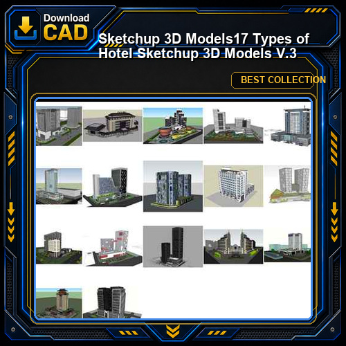 ★【Sketchup 3D Models】17 Types of Hotel Sketchup 3D Models V.3