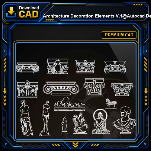 ★【 Architecture Decoration Elements V.1】@Autocad Decoration Blocks,Drawings,CAD Details,Elevation