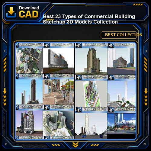 ★Best 23 Types of Commercial Building Sketchup 3D Models Collection