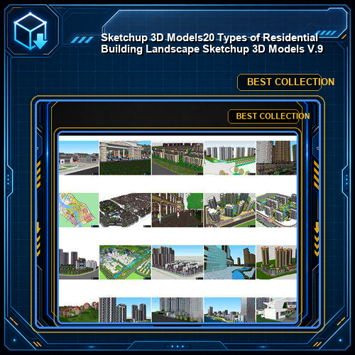 ★【Sketchup 3D Models】20 Types of Residential Building Landscape Sketchup 3D Models  V.9