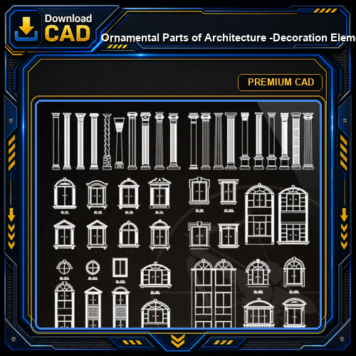 ★【Ornamental Parts of Architecture -Decoration Element CAD Blocks V.7】@Autocad Decoration Blocks,Drawings,CAD Details,Elevation