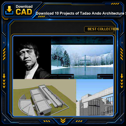 Download 10 Projects of Tadao Ando Architecture Sketchup 3D Models(*.skp file format)