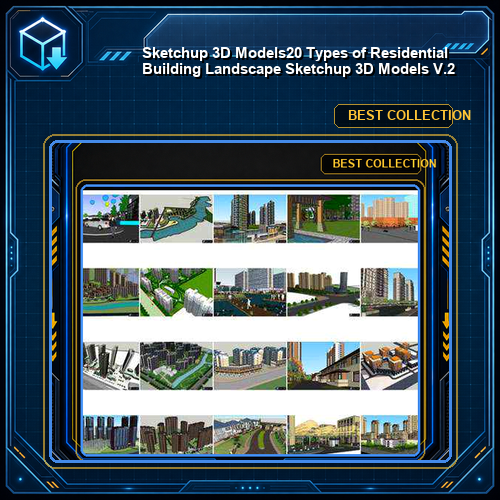 ★【Sketchup 3D Models】20 Types of Residential Building Landscape Sketchup 3D Models  V.2