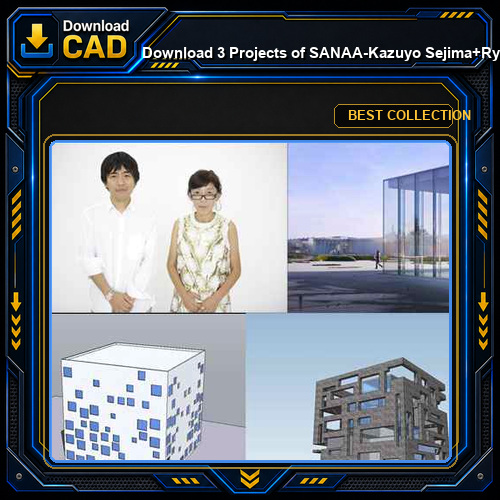 Download 3 Projects of SANAA-Kazuyo Sejima+Ryue Nishizawa Architecture Sketchup 3D Models(*.skp file format)