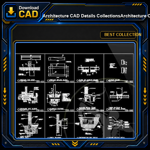 【Architecture CAD Details Collections】Architecture CAD Details Collection