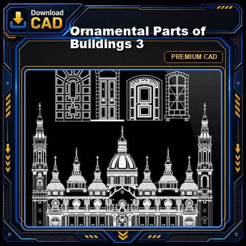 Ornamental Parts of Buildings 3
