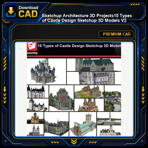 💎【Sketchup Architecture 3D Projects】15 Types of Castle Design Sketchup 3D Models V2