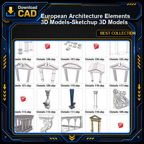 European Architecture Elements 3D Models-Sketchup 3D Models