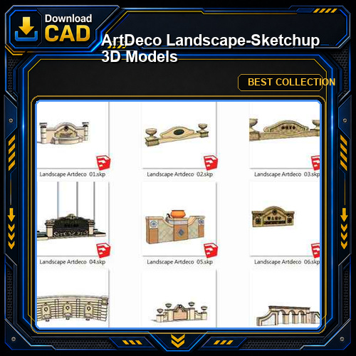 ArtDeco Landscape-Sketchup 3D Models(Best Recommanded!!)