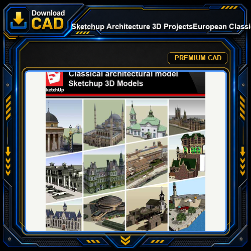 💎【Sketchup Architecture 3D Projects】European Classical Architecture Sketchup 3D Models V2