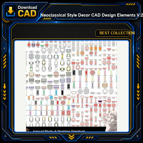 ★【Neoclassical Style Decor CAD Design Elements  V.2】Neoclassical interior, Home decor,Traditional home decorating,Decoration