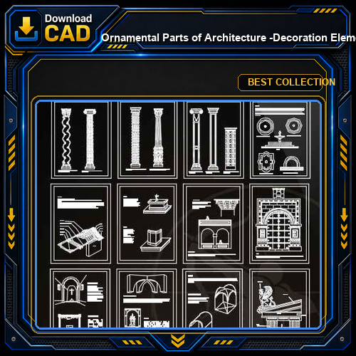 ★【Ornamental Parts of Architecture -Decoration Element CAD Blocks V.1】@Autocad Decoration Blocks,Drawings,CAD Details,Elevation