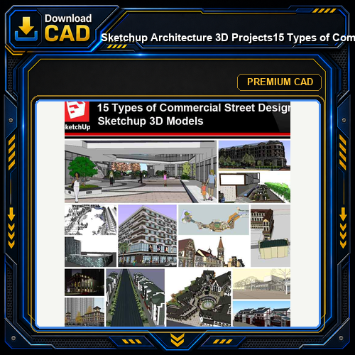 💎【Sketchup Architecture 3D Projects】15 Types of Commercial Street Design Sketchup 3D Models V5