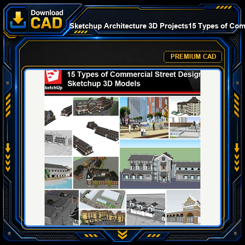 💎【Sketchup Architecture 3D Projects】15 Types of Commercial Street Design Sketchup 3D Models V3