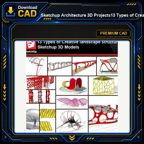 💎【Sketchup Architecture 3D Projects】13 Types of Creative landscape structure Sketchup 3D Models V5