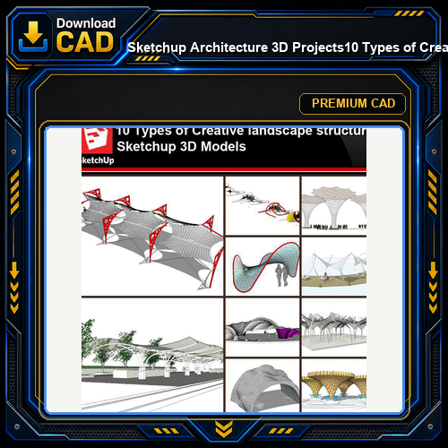💎【Sketchup Architecture 3D Projects】10 Types of Creative landscape structure Sketchup 3D Models V3