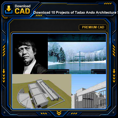 💎Download 10 Projects of Tadao Ando Architecture Sketchup 3D Models(*.skp file format)
