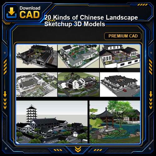 【20 Kinds of Chinese Landscape Sketchup 3D Models】(Best Collections!!)