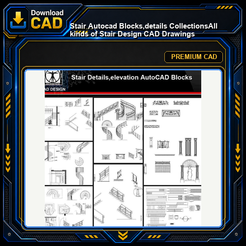 ★【Stair Autocad Blocks,details Collections】All kinds of Stair Design CAD Drawings