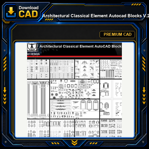 ★【Architectural Classical Element Autocad Blocks V.2】All kinds of architecture decorations CAD blocks Bundle