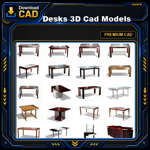 Desks 3D Cad Models