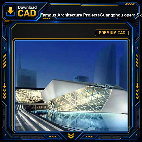 💎【Famous Architecture Projects】Guangzhou opera Sketchup 3d model-Zaha Hadid architects