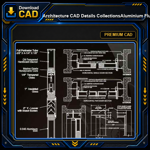 【Architecture CAD Details Collections】Aluminium Flush Door Design CAD Details