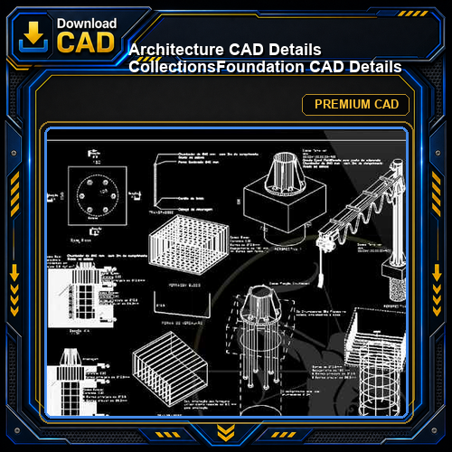 【Architecture CAD Details Collections】Foundation CAD Details