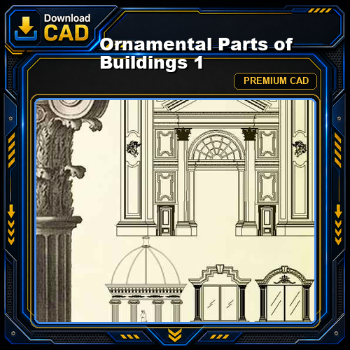 Ornamental Parts of Buildings 1