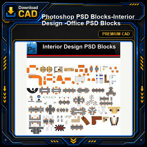 ★Photoshop PSD Blocks-Interior Design -Office PSD Blocks