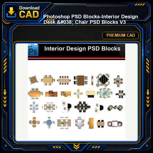 ★Photoshop PSD Blocks-Interior Design Desk & Chair PSD Blocks V3