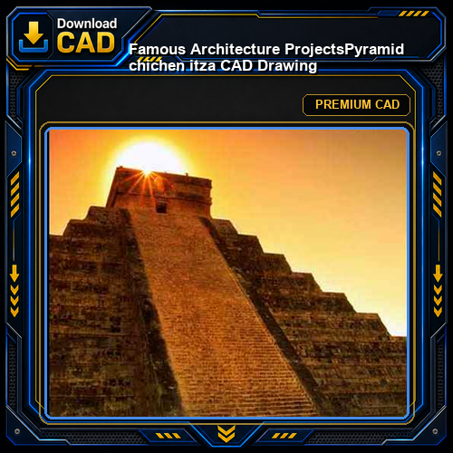 💎【Famous Architecture Projects】Pyramid chichen itza CAD Drawing