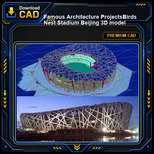 💎【Famous Architecture Projects】Birds Nest Stadium Beijing 3D model