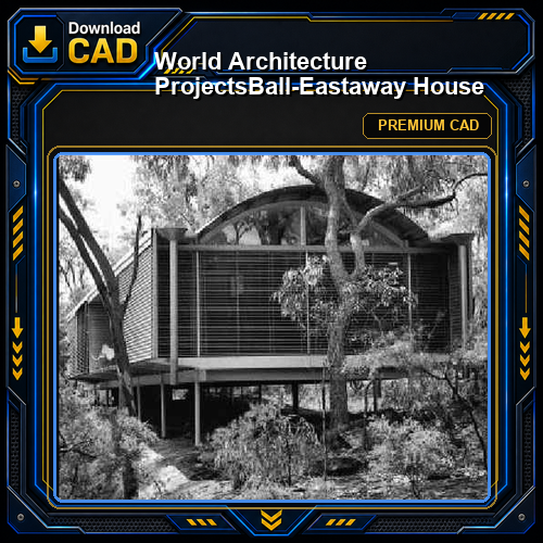 💎【World Architecture Projects】Ball-Eastaway House