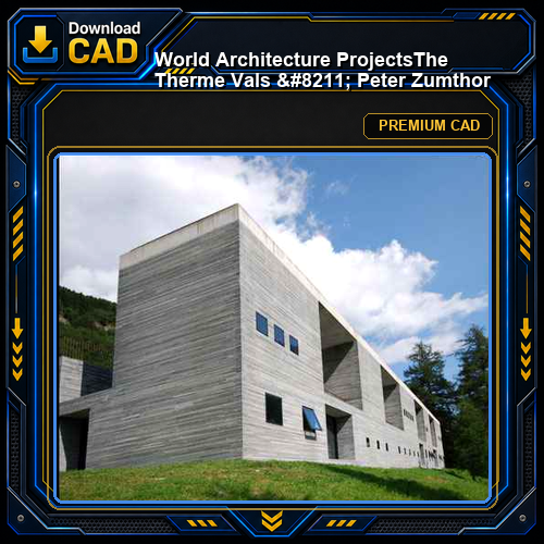 💎【World Architecture Projects】The Therme Vals - Peter Zumthor