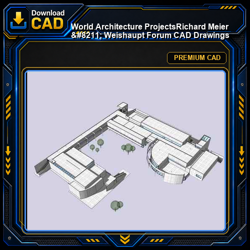 💎【World Architecture Projects】Richard Meier - Weishaupt Forum CAD Drawings