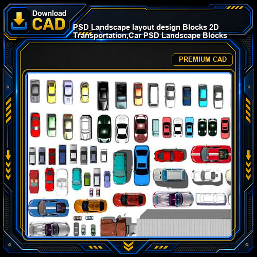 ★【PSD Landscape layout design Blocks 】 2D Transportation,Car PSD Landscape Blocks